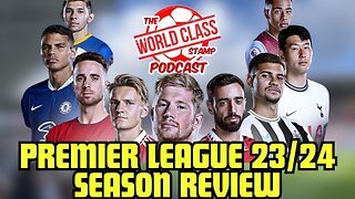 Premier League 2023/24 Season Review