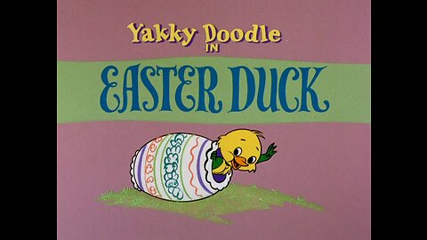 Yakky Doodle- The Easter Duck