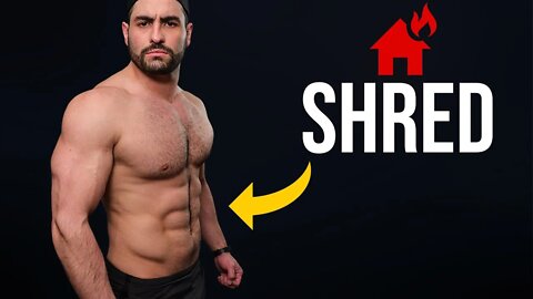 Home Six Pack/ Fat Burning SHRED Workout (TORCH STUBBORN FAT!!)