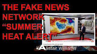 FAKE NEWS PRESENTS - SUMMER HEAT ALERT!