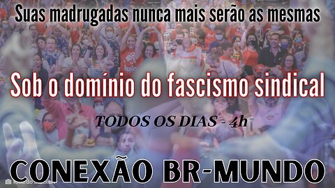 Brasil, uma república sindical fascista?