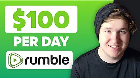 How To Make Money With Rumble (2022) - For Beginners