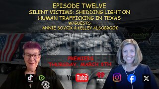 Episode Twelve | Silent Victims: Shedding Light on Human Trafficking in Texas