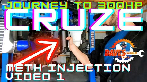 CRUZE Water/Meth injection tank and pump install Dave's World 300hp CRUZE?