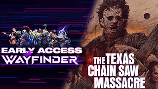 NEW RELEASES - WAYFINDER / TEXAS CHAINSAW MASSACRE