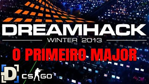Como foi o Primeiro Major do CS:GO - Dreamhack Winter 2013