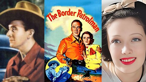 THE BORDER PATROLMAN (1936) George O'Brien, Polly Ann Young & Smiley Burnette | Western | COLORIZED