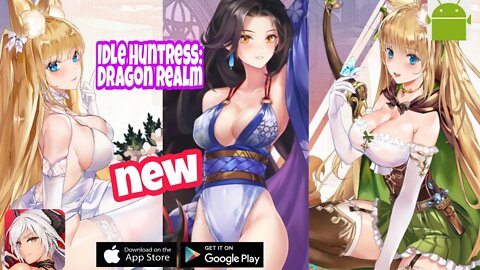 Idle Huntress: Dragon Realm - for Android / iOS