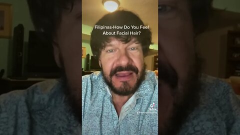 Filipinas How Do You Feel About Facial Hair?