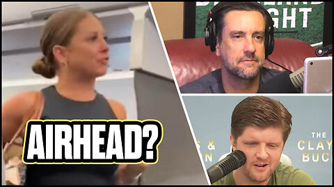 What Did She See On That Plane? | The Clay Travis & Buck Sexton Show