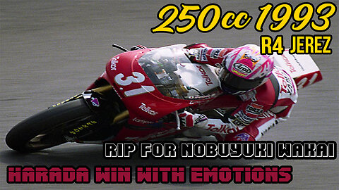 RIP For Nobuyuki Wakai , Harada win With Emotions No Podium Ceremony | 250cc R4 Jerez 93