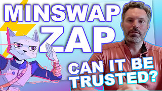 MinSwap DEX Zap Feature - Can it be TRUSTED?