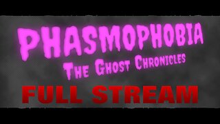 Phasmophobia - Full Stream - Sanity Is Overrated