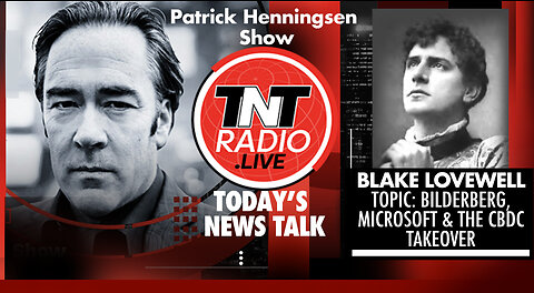INTERVIEW: Blake Lovewell - Bilderberg, Microsoft & the CBDC Takeover