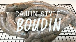 Cajun Boudin ~ Homemade ~ Sausage Series Eps 3