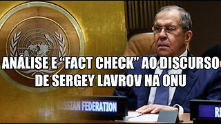 Analysis and "fact check" of Sergey Lavrov's UN speech - subtitles (English)