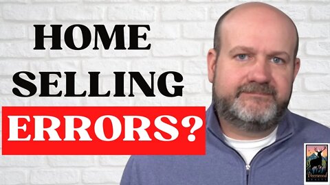 Simple home selling mistakes and how to avoid them … 119