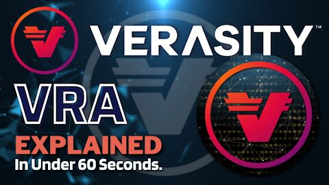 What is Verasity (VRA)? | Verasity Coin Explained in Under 60 Seconds