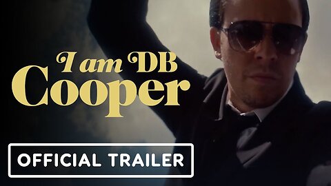 I am DB Cooper - Official Trailer