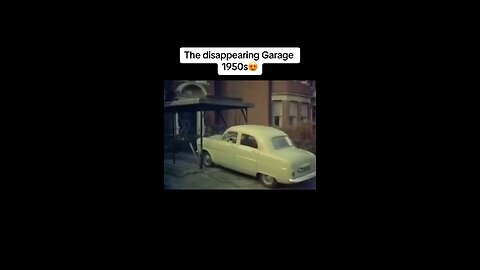 The Disapearing garage 1950