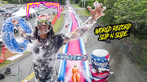 WORLD RECORD SLIP N SLIDE