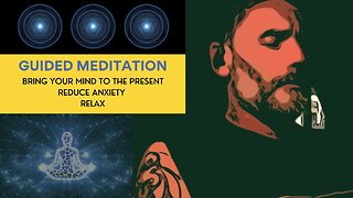 Guided Meditation - #1