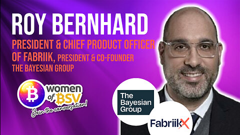 Roy Bernhard - President & Chief Product Officer of Fabriik - Conversation #44 with the Women of BSV