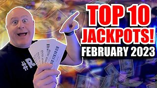 TOP 10 JACKPOTS OF FEBRUARY 2023! 🥇 MEGA HIGH LIMIT HANDPAYS!