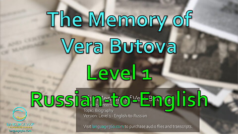 The Memory of Vera Butova: Level 1 - Russian-to-English