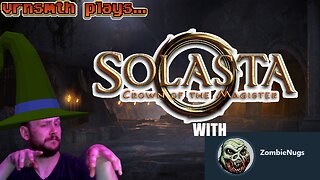 [Veteran] [Gaming] Solasta w/ ZombieNugz | I cast magic missile on the darkness!