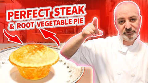 How To Make The Perfect Steak And Root Vegetable Pie | How To Cook The Perfect Steak