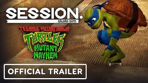 Session: Skate Sim x Teenage Mutant Ninja Turtles - Official Collaboration Trailer