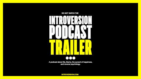 Introversion Podcast Trailer