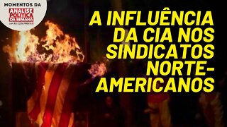 A central sindical norte americana não é uma fachada | Momentos