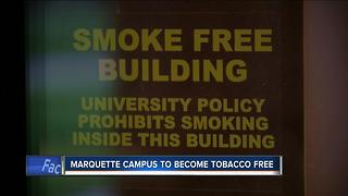 Marquette University's new tobacco free policy begins August 1