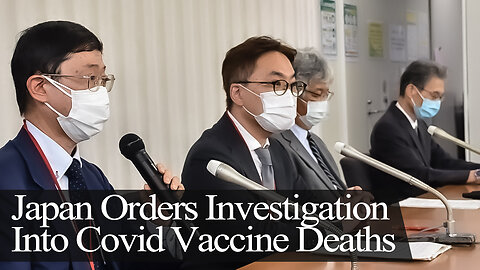 Japan Orders Investigation Into Covid Vaccine Deaths