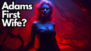 Was Lilith the True First Woman?