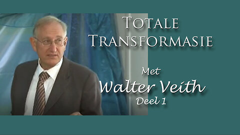 Totale Transformasie: 01 Mede Afhanklikheid Met Walter Veith