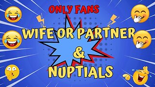 OnlyFans, Relationships, and Nuptials: A Candid Podcast Discussion