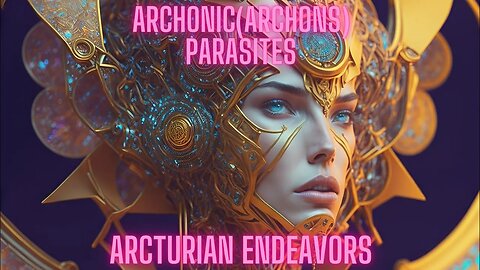 Archonic Parasites(Archons)