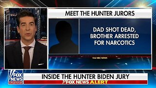Watters Goes Inside The Hunter Biden Jury