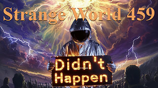 Strange World 459 - Nothing Special with Karen B and Mark Sargent - Flat Earth