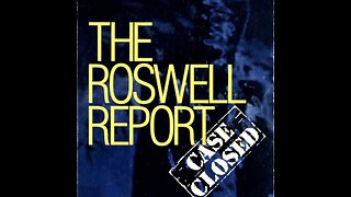 The Roswell Report: Case Closed by James McAndrew (FULL)