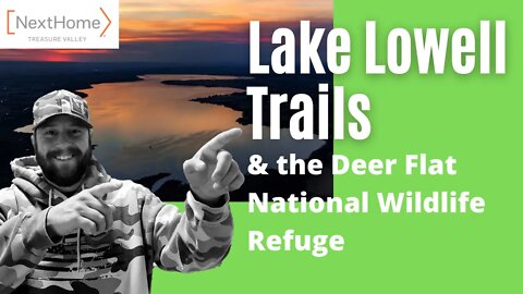 Lake Lowell, Idaho - Lake Lowell Trails & the Deer Flat National Wildlife Refuge