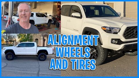 Toyota Tacoma eps 6. Now that we have it lifted, it's time for an alignment and new wheels and tires