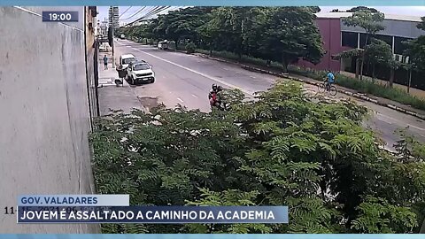 Gov. Valadares: Jovem é assaltado a caminho da academia