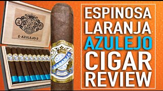 Espinosa Laranja Azulejo Cigar Review