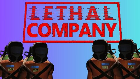 Lethal Company Compilation Part 1