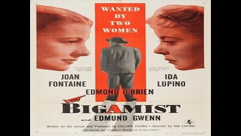 The Bigamist - Ida Lupino, Joan Fontaine