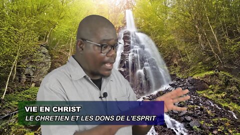 LES CHRÉTIENS ET LES DONS SPIRITUEL - 04